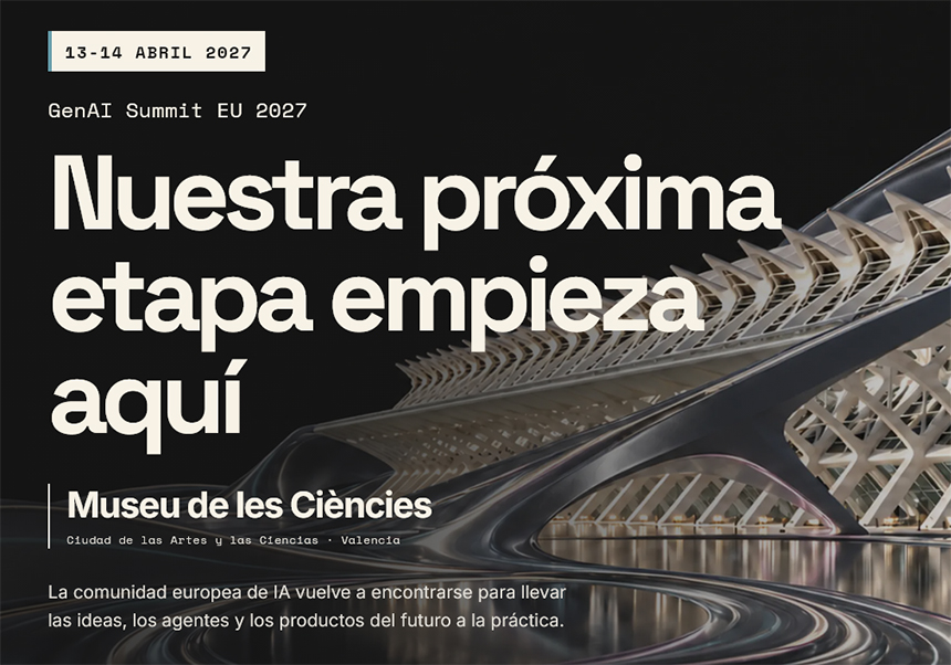 GenAI Summit EU 2027 - La nostra pròxima etapa comença ací